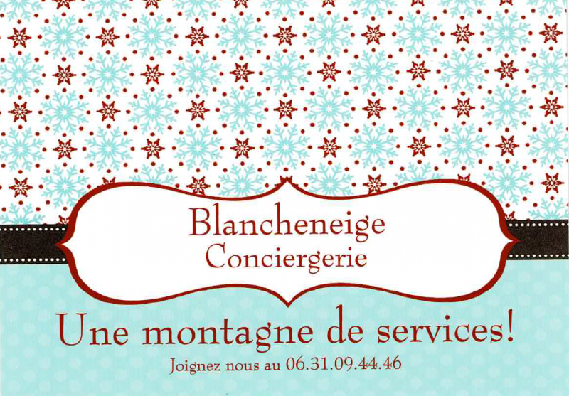 Blancheneige Conciergerie